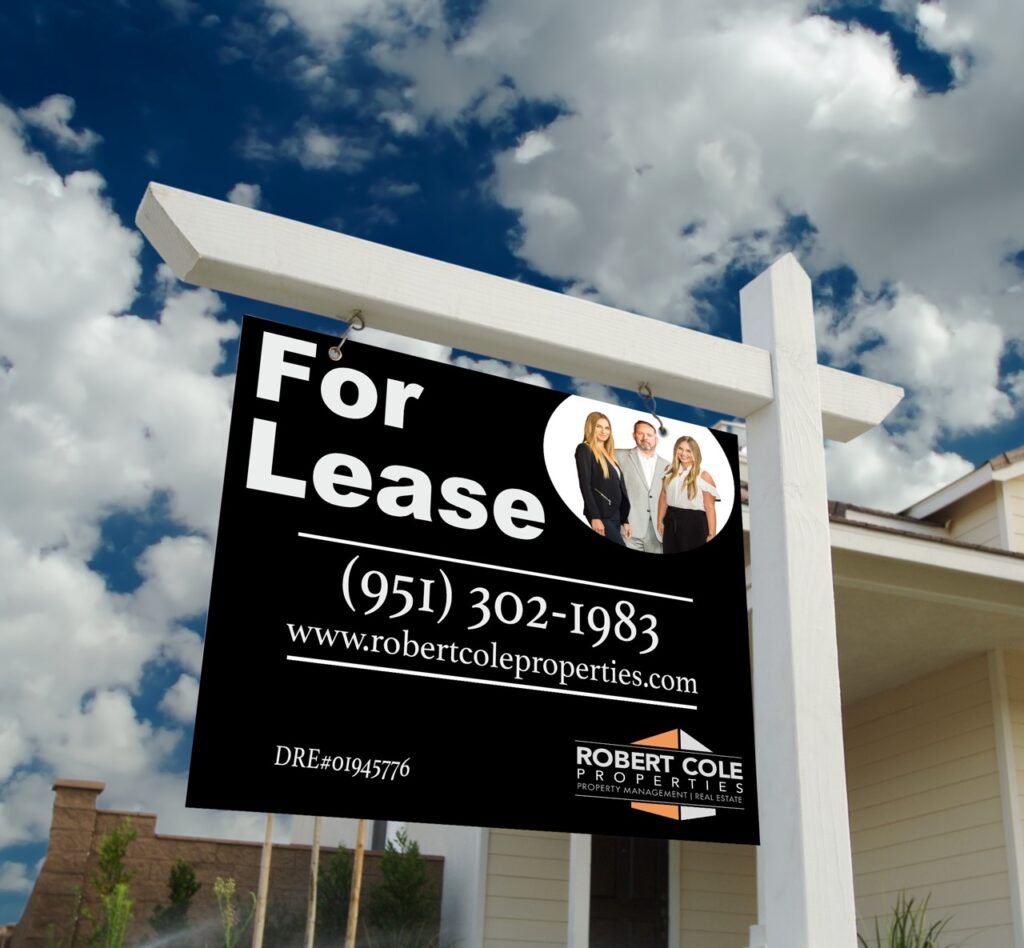 Robert Cole Properties For Lease Sign Property Management